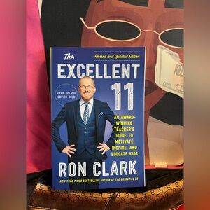 The Excellent 11: Qualities Teachers and Parents.. by Ron Clark( book)